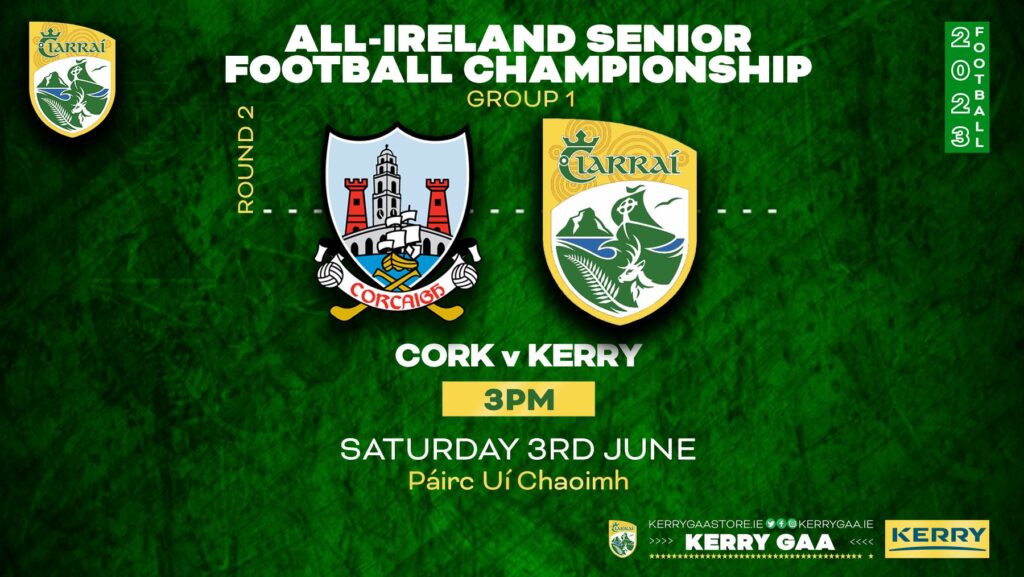 Kerry vs Cork Ticket Information Kerry GAA